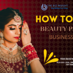 How to Start a Beauty Parlour Business in India: A Comprehensive Guide